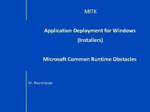 MITK Application Deployment for Windows Installers Microsoft Common