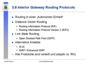 3 6 Interior Gateway Routing Protocols l Routing