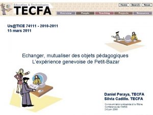 UsTICE 74111 2010 2011 15 mars 2011 Echanger