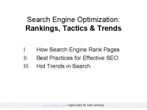 Search Engine Optimization Rankings Tactics Trends I III