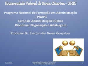 Universidade Federal de Santa Catarina UFSC Programa Nacional