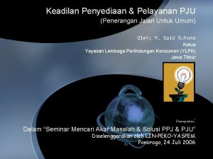 Keadilan Penyediaan Pelayanan PJU Penerangan Jalan Untuk Umum