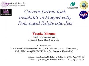 CurrentDriven Kink Instability in Magnetically Dominated Relativistic Jets