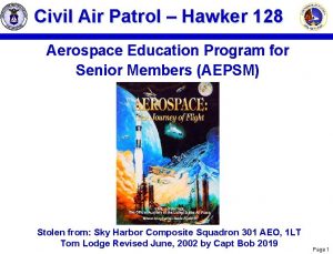 Civil Air Patrol Hawker 128 Aerospace Education Program