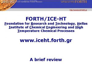 FORTHICEHT Foundation for Research and Technology Hellas Institute