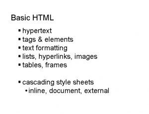 Basic HTML hypertext tags elements text formatting lists