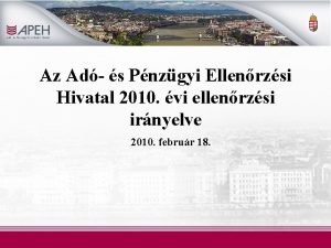 Az Ad s Pnzgyi Ellenrzsi Hivatal 2010 vi