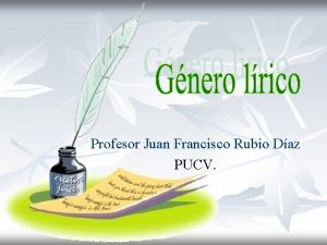 Profesor Juan Francisco Rubio Daz PUCV n Objetivo