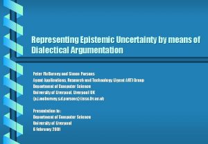 Representing Epistemic Uncertainty by means of Dialectical Argumentation