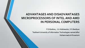 Advantages and disadvantages of processor