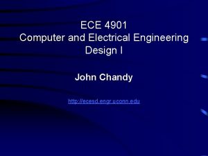 ECE 4901 Computer and Electrical Engineering Design I