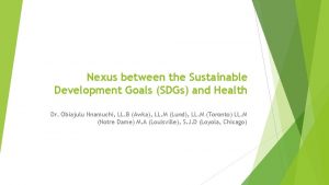 Nexus between the Sustainable Development Goals SDGs and