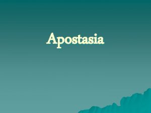 Apostasia Apostasy NT 646 apostasia apostasia apostaseeah feminine