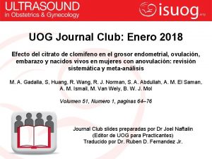 UOG Journal Club Enero 2018 Efecto del citrato