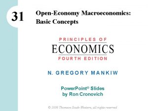 31 OpenEconomy Macroeconomics Basic Concepts PRINCIPLES OF FOURTH