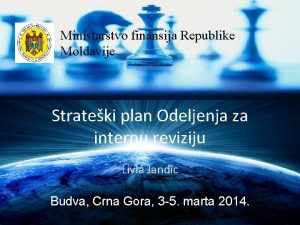 Ministarstvo finansija Republike Moldavije Strateki plan Odeljenja za