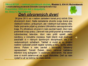 TROJLSTOK centrum socilnych sluieb Riadok 8 034 01