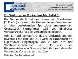 Juristische Fakultt Sachenrecht WS 201920 Prof Dr EvaMaria