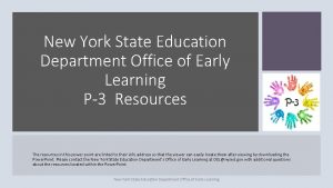 New York State Education Department Office of Early