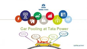 Car Pooling at Tata Power Car Pooling Guidelines