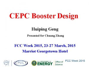 CEPC Booster Design Huiping Geng Presented for Chuang