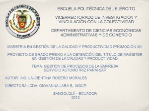 ESCUELA POLITCNICA DEL EJRCITO VICERRECTORADO DE INVESTIGACIN Y