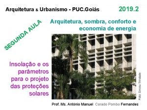 Arquitetura Urbanismo PUC Gois A D N A