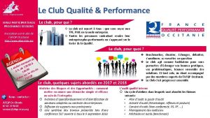 Le Club Progresser ensemble Le Club Qualit Performance