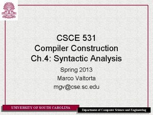 CSCE 531 Compiler Construction Ch 4 Syntactic Analysis