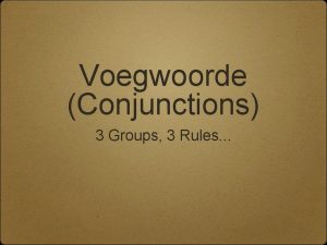 Group 3 voegwoorde