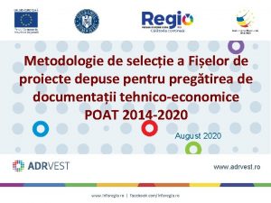 Metodologie de selecie a Fielor de proiecte depuse