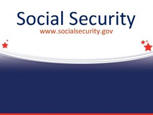 Social Security www socialsecurity gov History of Social