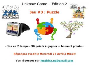 Unknow Game Edition 2 Jeu 3 Puzzle Jeu