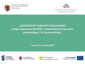 REGIONALNY FUNDUSZ SZKOLENIOWY usugi rozwojowe dla MP z