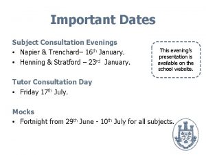 Important Dates Subject Consultation Evenings Napier Trenchard 16