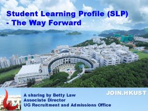 Student Learning Profile SLP The Way Forward JOIN