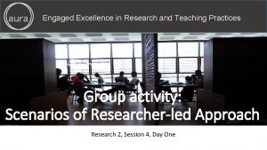 aura Engaged Excellence in Research and Teaching Practices