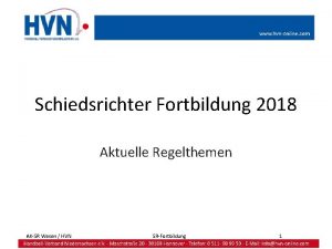 Schiedsrichter Fortbildung 2018 Aktuelle Regelthemen AKSR Wesen HVN