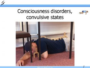 Consciousness disorders convulsive states Made with Open Office