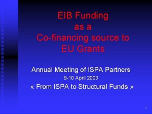 EIB Funding as a Cofinancing source to EU