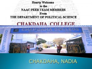 Hearty Welcome to the NAAC PEER TEAM MEMBERS