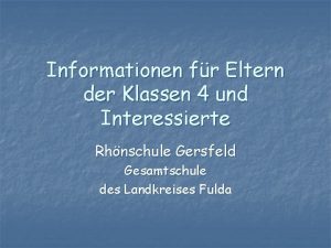 Informationen fr Eltern der Klassen 4 und Interessierte