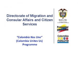 Directorate of Migration and Consular Affairs and Citizen