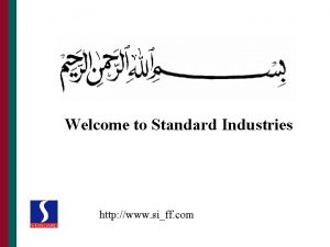 Welcome to Standard Industries http www siff com