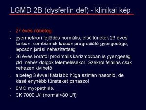 LGMD 2 B dysferlin def klinikai kp 27
