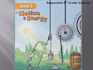 Kawameeh 8 th Grade Science Chapter 1 Lesson