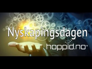 Samarbeid mellom Innovasjon Norge Hoppid no lesund kunnskapspark