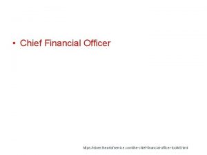 Chief Financial Officer https store theartofservice comthechieffinancialofficertoolkit html