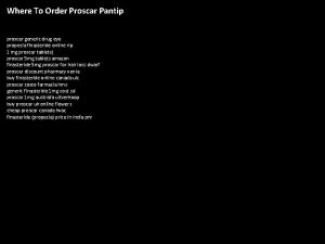 Where To Order Proscar Pantip proscar generic drug