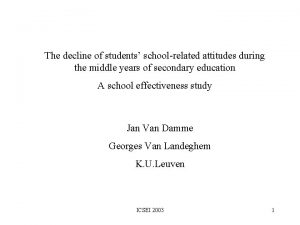 The decline of students schoolrelated attitudes during the